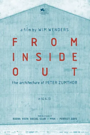 Filmplakat zu From Inside Out - Die Architektur von Peter Zumthor